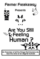 Are You Still Feeling Human ? 0244332088 Book Cover