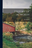 History of Acworth 1016786581 Book Cover