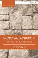 Word And Church: Essays in Church Dogmatics 0567088189 Book Cover