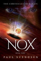 NOX: The Chronicles of Banain B08NVGQP73 Book Cover