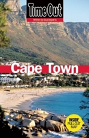 Time Out Cape Town, Winelands and the Garden Route 1846701562 Book Cover