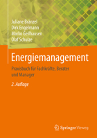 Energiemanagement: Praxisbuch für Fachkräfte, Berater und Manager (German Edition) 3658269189 Book Cover