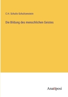 Die Bildung des menschlichen Geistes 3382031302 Book Cover