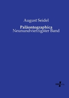 Paläontographica: Neunundvierzigster Band (German Edition) 3737213887 Book Cover