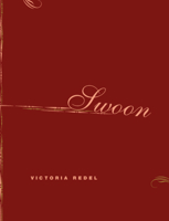 Swoon (Phoenix Poets Series) 0226706133 Book Cover