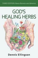 God's Healing Herbs 1945099062 Book Cover