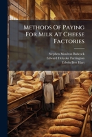 Methods Of Paying For Milk At Cheese Factories... 1279773804 Book Cover