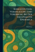 Kongstitution, Veranlagung und Vererbung bei der Encephalitis Epidemica (German Edition) 1025766512 Book Cover