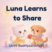 Luna Learns to Share B0GKXN9F17 Book Cover