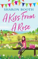 A Kiss from a Rose (Kearton Bay) 1999360249 Book Cover