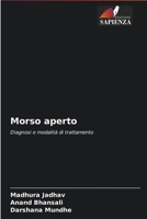 Morso aperto: Diagnosi e modalità di trattamento 620402034X Book Cover