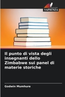 Il punto di vista degli insegnanti dello Zimbabwe sui panel di materie storiche 6205672219 Book Cover