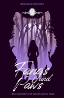 Fangs and Paws (The Blood Fate Series: Book One) B0GRKW3YF2 Book Cover