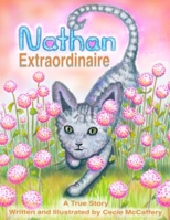 Nathan Extraordinaire: A True Story B08JF5KNL1 Book Cover