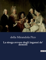 La strega ovvero degli inganni de' demoni B0CFX2TQZT Book Cover