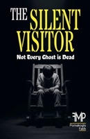 The Silent Visitor B0GJRH6R6C Book Cover
