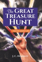 The Great Treasure Hunt: A Fantasy Adventure 1039112218 Book Cover