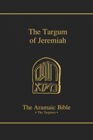 The Targum of Jeremiah (The Aramaic Bible, Volume 12) 0814654819 Book Cover