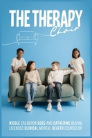 The Therapy Chair B0GRL5W2T1 Book Cover