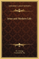 Jesus and Modern Life 0766174964 Book Cover