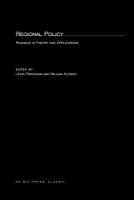 Regional Policy: Readings in Theory and Applications 0262561573 Book Cover