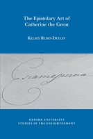 The Epistolary Art of Catherine the Great 1789620074 Book Cover