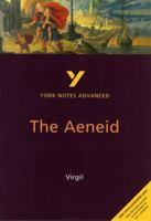 The Aeneid (York Notes Advanced) 0582039584 Book Cover