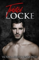 Twisted Locke 1985120542 Book Cover