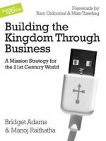 Building the Kingdom through Business 0955913519 Book Cover