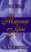 Marriage Bliss 0883683946 Book Cover