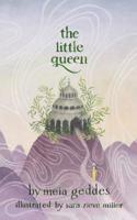 The Little Queen 1945366664 Book Cover