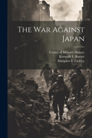 The war Against Japan 1022230255 Book Cover