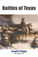 Battles of Texas 1543444555 Book Cover