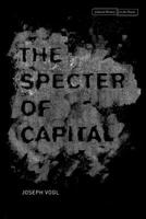 Das Gespenst des Kapitals 0804792925 Book Cover
