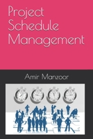 Project Schedule Management 9697090548 Book Cover