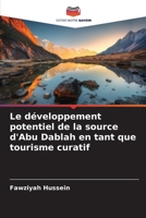 Le développement potentiel de la source d'Abu Dablah en tant que tourisme curatif 6205715945 Book Cover