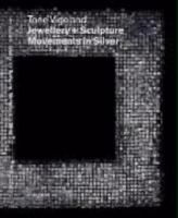 Tone Vigeland: Jewellery and Sculpture - Movements in Silver 3897901854 Book Cover