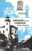 Oregon for the Curious 087004222X Book Cover