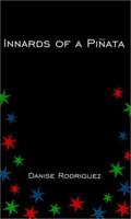 Innards of a Pinata 1587213796 Book Cover