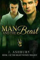 Man and the Beast 1497493641 Book Cover