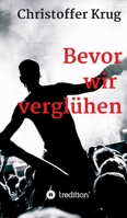 Bevor wir vergl�hen 3749753911 Book Cover