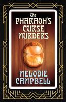 The Pharaoh's Curse Murders 1770868275 Book Cover