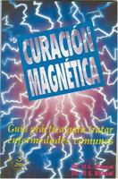 Curacion magnetica (Spanish Edition) 9686733310 Book Cover