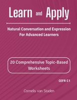 Learn and Apply: Natural Conversation and Expression For Advanced Learners B0FKFZNBBH Book Cover