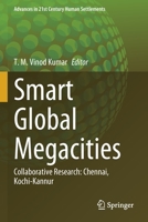 Smart Global Megacities: Collaborative Research: Chennai, Kochi-Kannur 9811620253 Book Cover