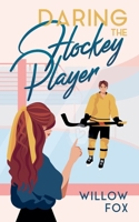 Daring the Hockey Player B0CDJTLZV5 Book Cover