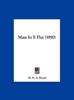 Mass In E Flat 1166568989 Book Cover