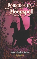 Romance in Moonspell 1720234841 Book Cover