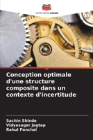 Conception optimale d'une structure composite dans un contexte d'incertitude 6209250785 Book Cover