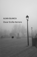 Alma blanca B0C47LFX69 Book Cover